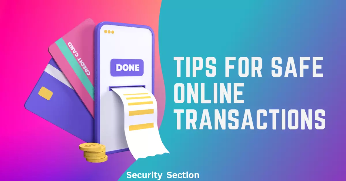 How to do safe online transactions