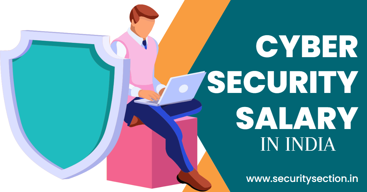 Cyber Security Salary In India 2023