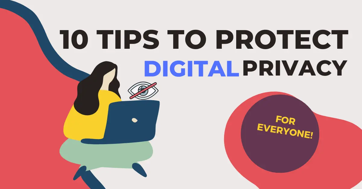 ways to protect digital privacy