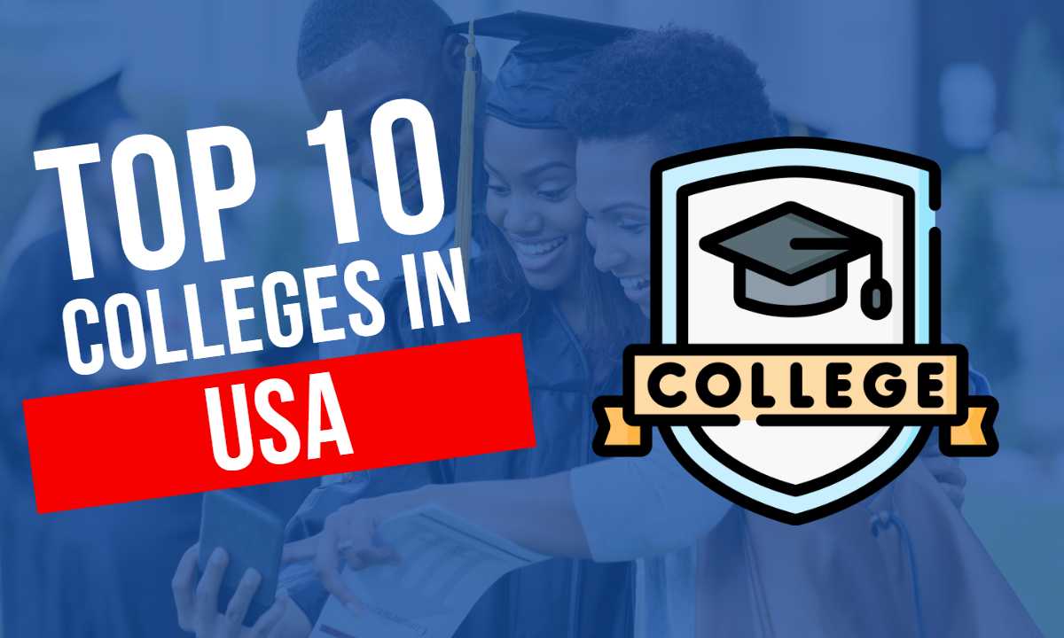 Top 10 Colleges In Usa For 2023 